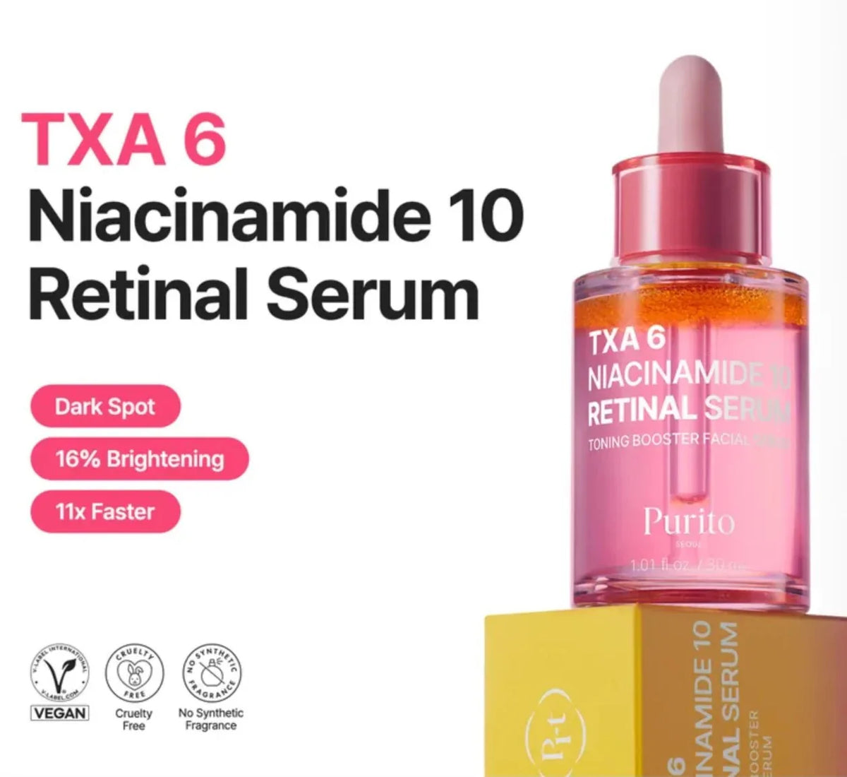 PURITO TXA 6 Niacinamide 10 Retinal Serum capsule texture for dark spots